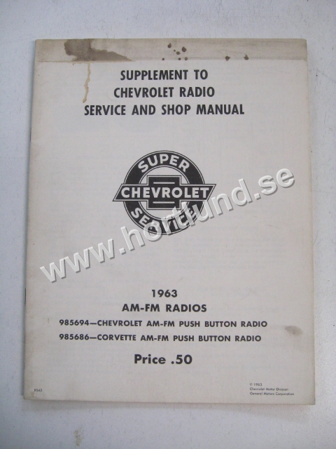 1963 Chevrolet Supplement to Chevrolet Radio Service And Shop Manual