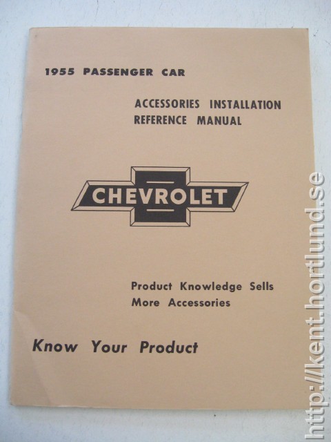 1955 Chevrolet Passenger Car Accessories Installation Reference Manual