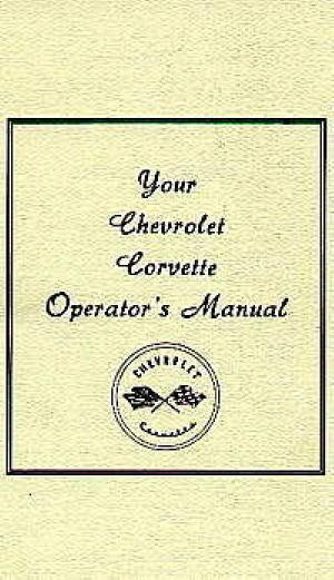 1953 - 1955 Chevrolet Corvette Operators Manual