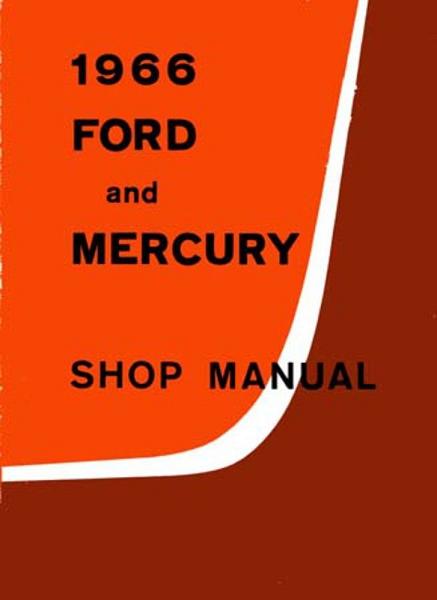 1966 Ford and Mercury Shop Manual