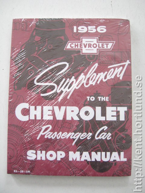 1956 Chevrolet Supplement to the Chevrolet Passanger Car Shop Manual