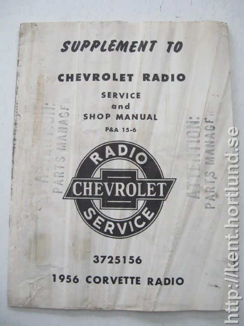 1956 Chevrolet Radio Supplement To Service and Shop Manual P&A 15-6