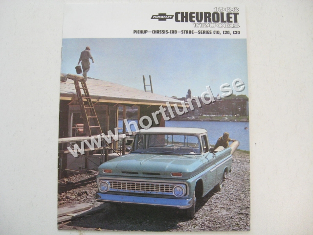 1963 Chevrolet Trucks Pickup, Chassis Cab, Stake, Series C10, C20 & C30 Försäljningsbroschyr
