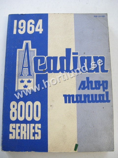 1964 Chevrolet Acadian Shop Manual 8000 Series