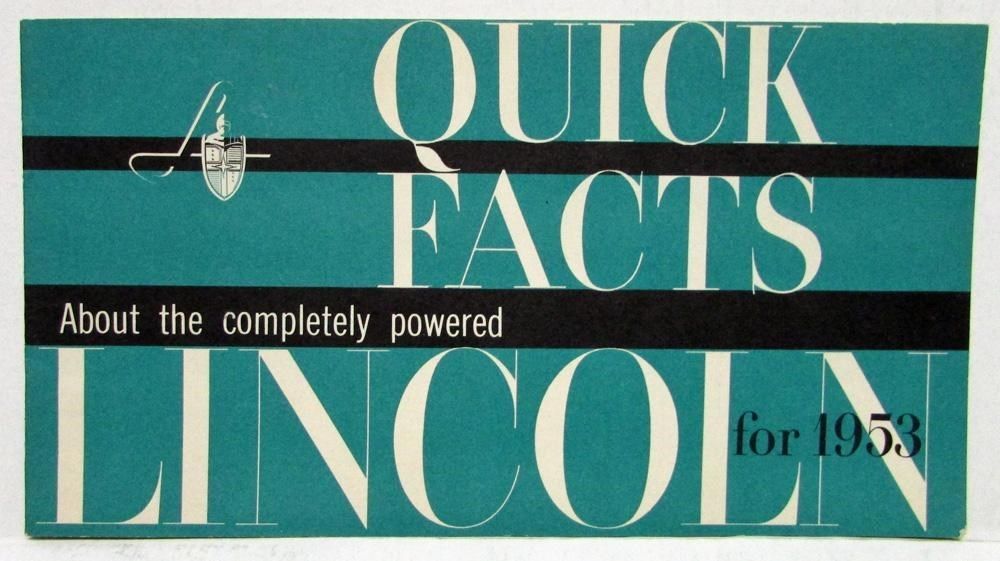 1953 Lincoln broschyr, Quick Facts