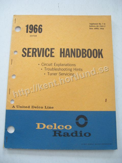 1966 Delco Radio Service Handbook Circuit Explanation, Troubleshooting, Tuner Service