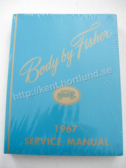 1967 Fisher Body Service Manual