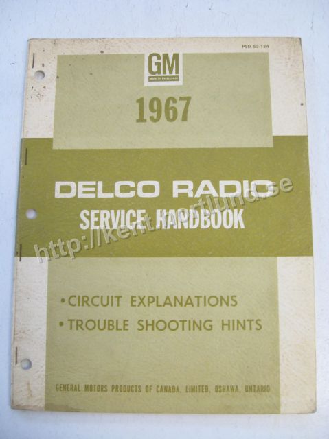 1967 Delco Radio Service Handbook Circuit explanation, Troubleshooting,
