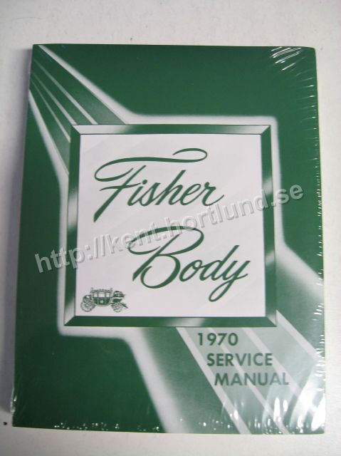 1970 Fisher Body Service Manual