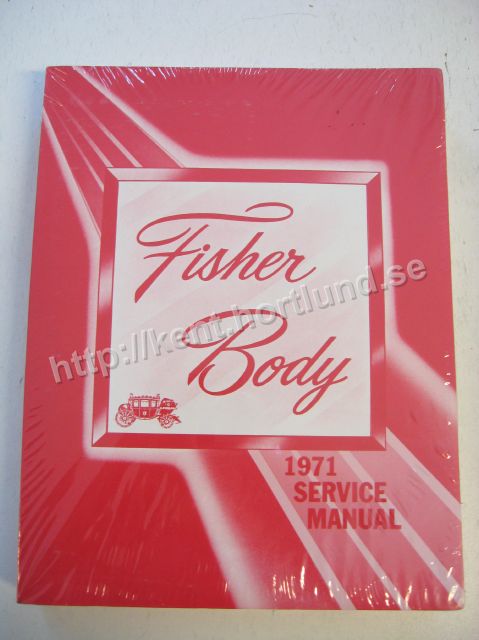 1971 Fisher Body Service Manual