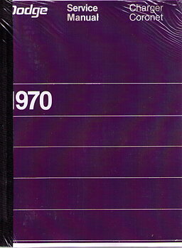 1970 Dodge Service Manual Charger Coronet