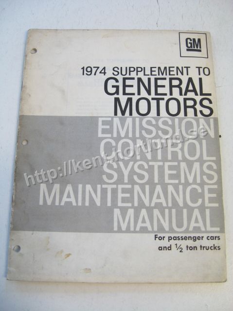 1974 GM Supplement to Emission Control Systems Maintenance Manual
