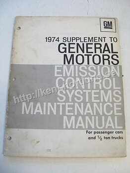1974 GM Supplement to Emission Control Systems Maintenance Manual