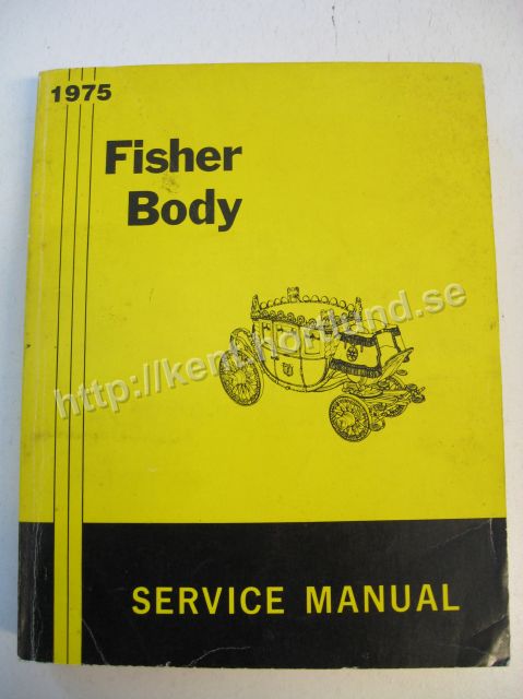 1975 Fisher Body Service Manual
