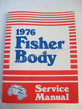 1976 Fisher Body Service Manual