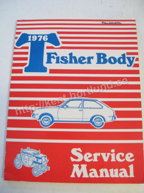 1976 Fisher T Body Service Manual Chevette och Acadian