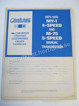 1975-1976  GM Parts Requestion Form MY-1 4-Speed and M-75 5-Speed Manual Transmission