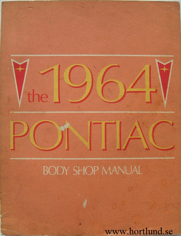 1964 Pontiac och Tempest Body Shop Manual