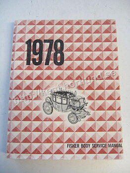 1978 Fisher Body Service Manual