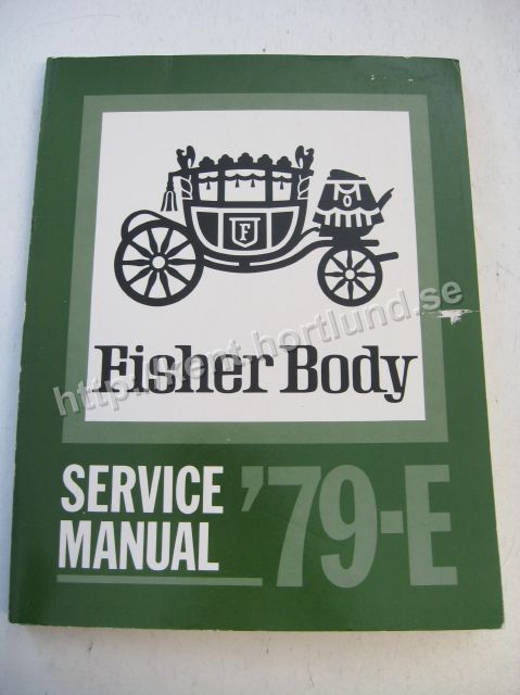 1979 Fisher E-Body Service Manual