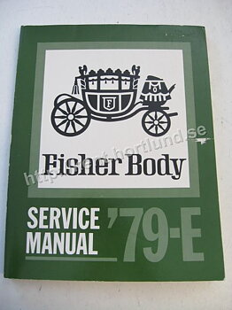 1979 Fisher E-Body Service Manual