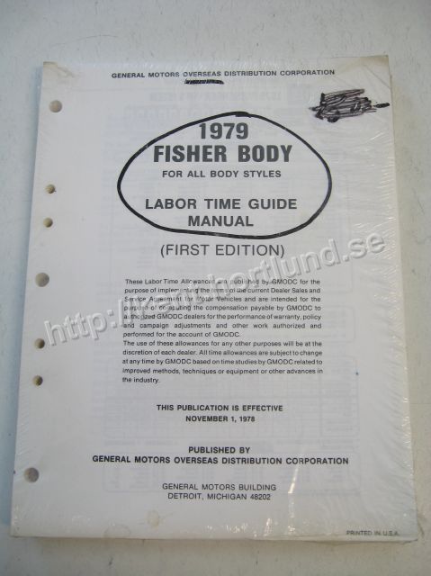 Labor Time Guide Examples www.hortlund.se - 1979 Fisher Labor Time Guide Manual First edition