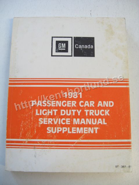 1981 GM Canada Passanger Car and Light duty truck Service Manual Supplement