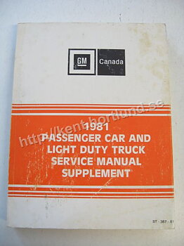 1981 GM Canada Passanger Car and Light duty truck Service Manual Supplement