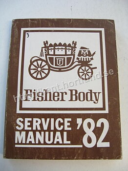 1982 Fisher Body Service Manual