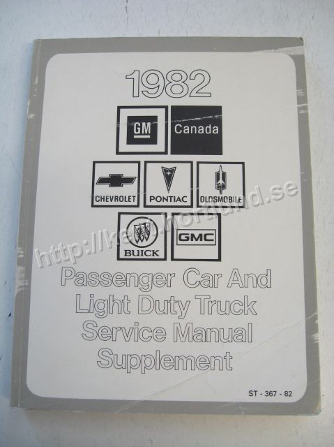 1982 GM Canada Passanger Car and Light duty truck Service Manual Supplement