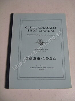 1928-29 Cadillac 341-A, 341-B lasalle 303, 328 Shop manual