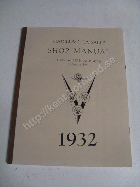 1932 Cadillac 355-B, 370-B, 452-B La Salle 345-B Shop manual