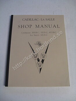 1932-33 Cadillac, 355-B-C, 370-B-C, 452-B-C  la salle 345-B-C shop manual