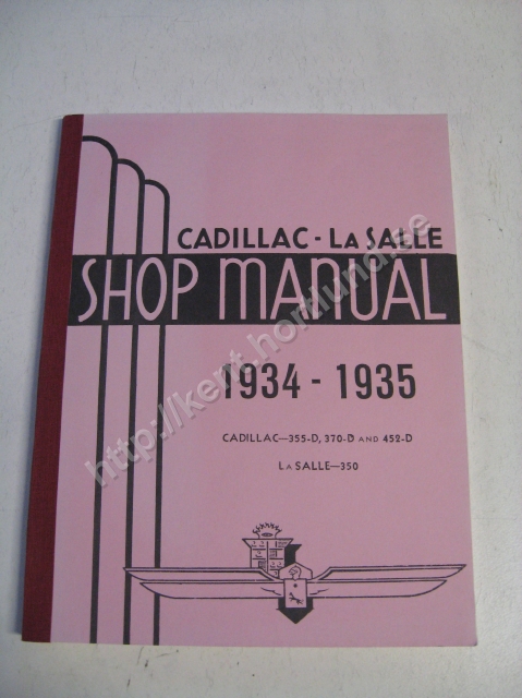 1934-35 Cadillac 355-D and 452-D La Salle 350 Shop manual
