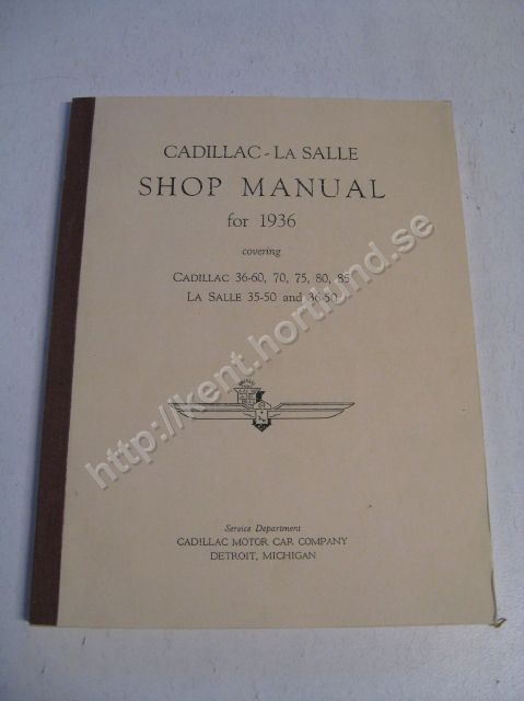 1936 Cadillac 36-60, 70, 75 80, 85 La Salle 35-50 and 36-50 Shop manual