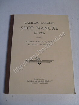 1936 Cadillac 36-60, 70, 75 80, 85 La Salle 35-50 and 36-50 Shop manual