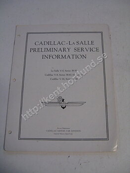 1938 La salle V-8, Series 38-50 Cadillac v-8, series 38-60, 65 and 75 Cadillac v-16, series 38-90 Preliminary service information