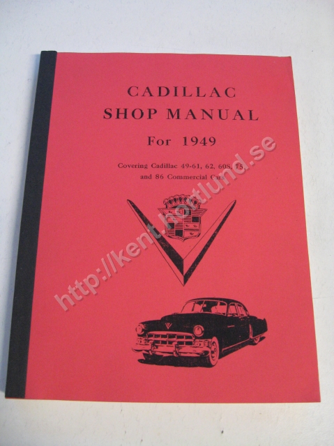 1949 Cadillac 49-61, 62, 60S, 75 and 86 Commercial cars Shop manual