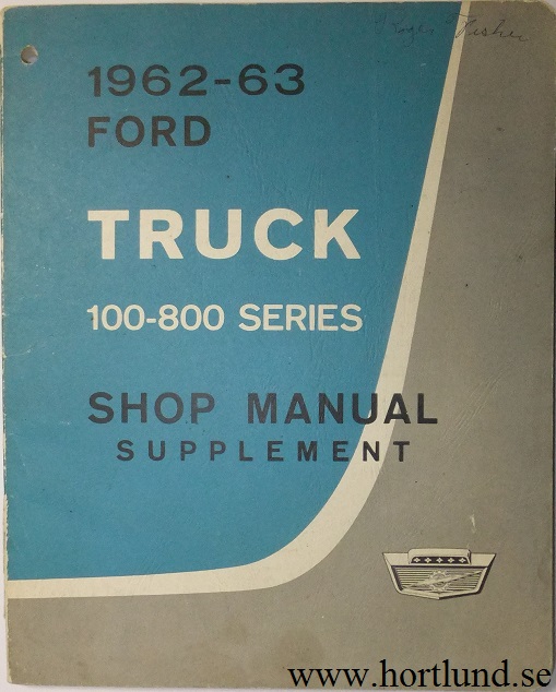 1963 Ford Truck 100-800 Series Shop Manual supplement