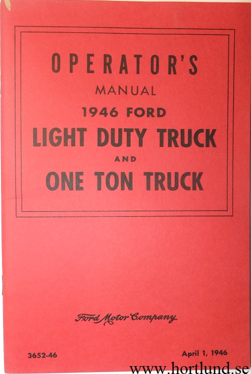 1946 Ford Light Duty Truck and One Ton Truck Operators Manual