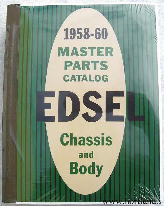 www.hortlund.se 1958 1960 Edsel Master Parts Catalog