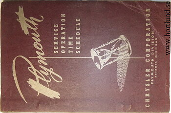 1954 Plymouth Service Operation Time Schedule 1946-1954