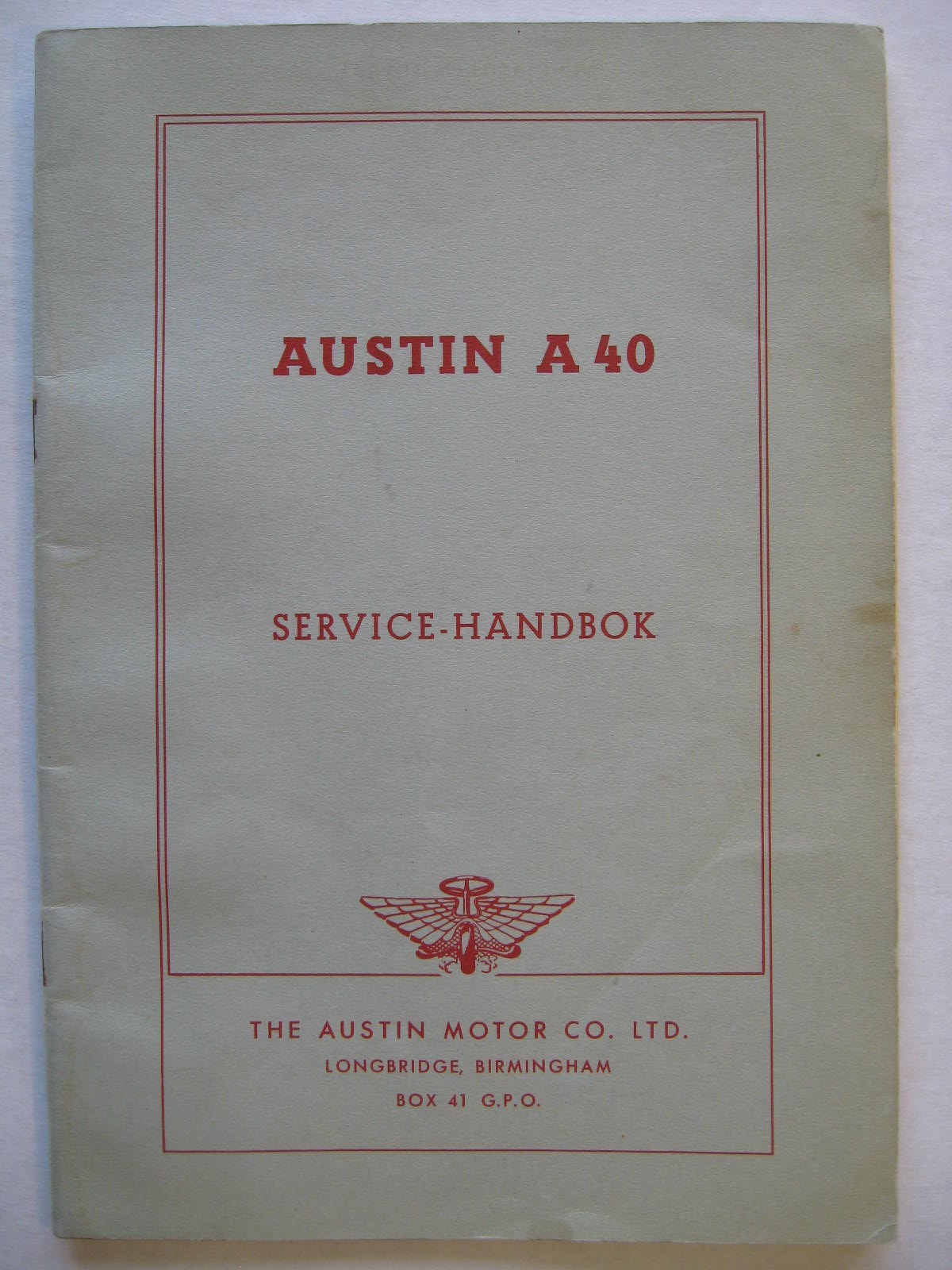 1950 1951 Austin A 40 Dorset och Devon Saloon Instruktionsbok
