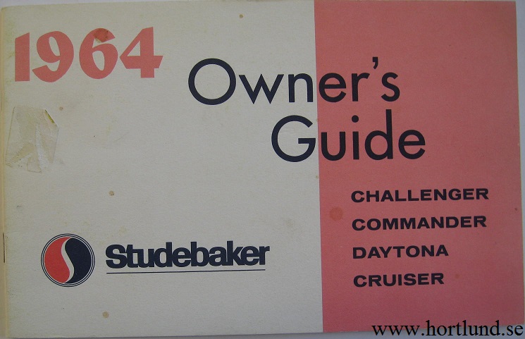 1964 Studebaker Challenger, Commander, Daytona and Cruiser Owner's Guide