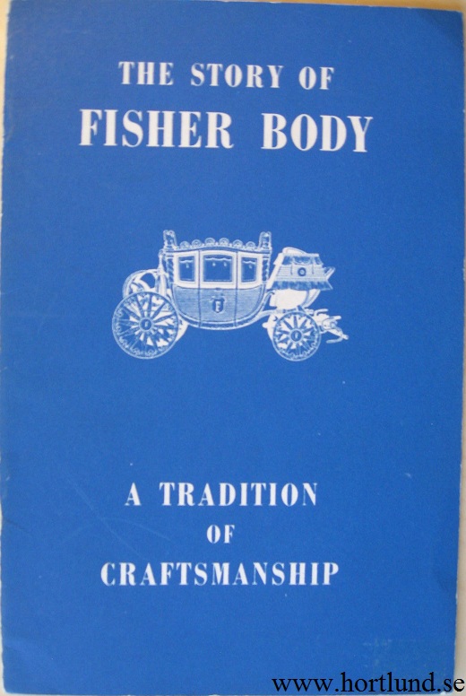 www.hortlund.se 1946 The Story of Fisher Body