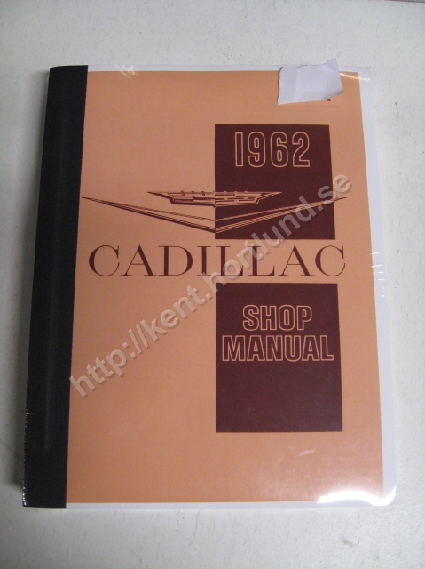 1962 Cadillac Shop Manual