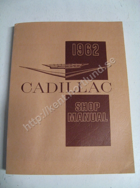1962 Cadillac Shop Manual original