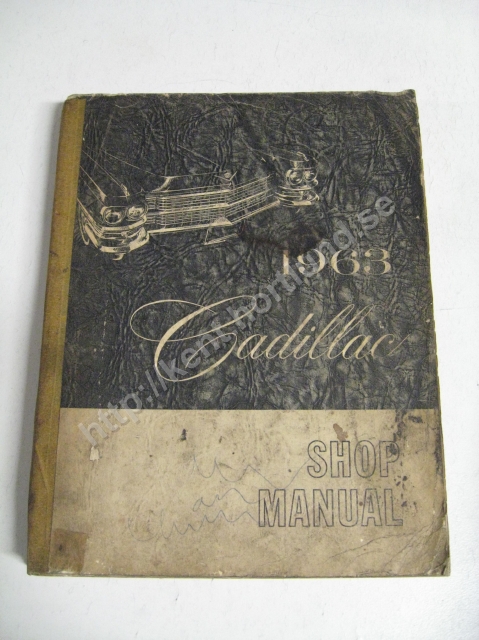 1963 Cadillac Shop Manual original