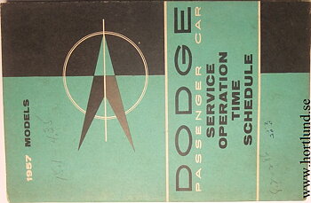1957 Dodge Service Operation Time Schedule