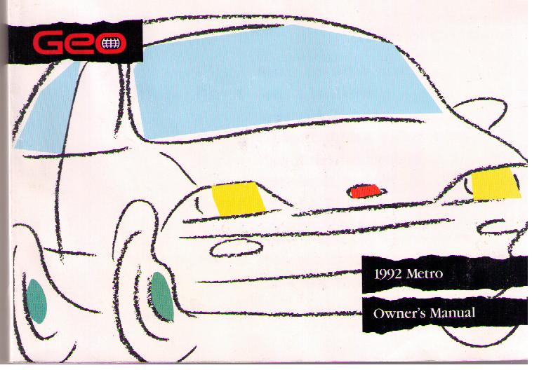 1992 Geo Metro Owner's Manual Instruktionsbok